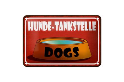 Blechschild Hinweis Hunde Tankstelle Dogs 18x12cm rot gewölbt