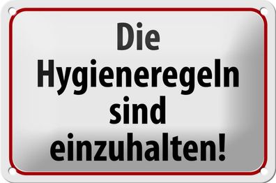 Blechschild Hinweis "Hygieneregeln sind einzuhalten" 18x12cm weiß gewölbt