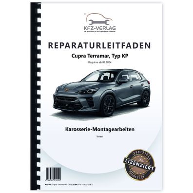 Cupra Terramar KP ab 2024 Karosserie Montagearbeiten Innen Reparaturanleitung