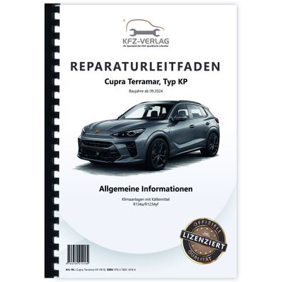 Cupra Terramar Typ KP ab 2024 Klimaanlagen mit Kältemittel Reparaturanleitung