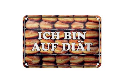 Blechschild Hinweis "Ich bin auf Diät" 18x12cm gewölbt