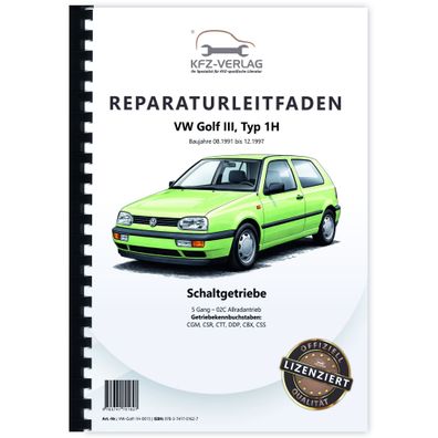 VW Golf 3 Typ 1H 1991-1997 5 Gang Schaltgetriebe 02C Allrad Reparaturanleitung