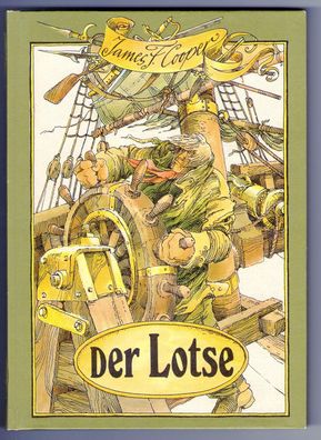 Der Lotse - historischer Seeabenteuerroman