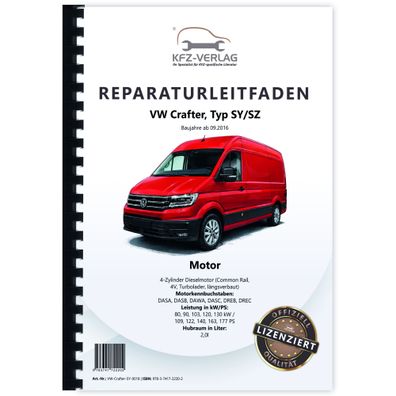 VW Crafter SY SZ ab 2016 4-Zyl. Dieselmotor 2,0l 109-177 PS Reparaturanleitung