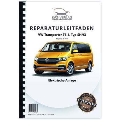 VW Transporter T6.1 (19>) Elektrische Anlage Elektrik Systeme Reparaturanleitung