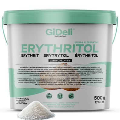 Erythrit 500g Zuckerersatz Kalorienfrei Low Carb Zahnfreundlich Vegan GiDeli