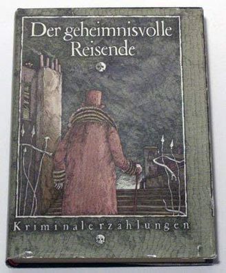 Der geheimnisvolle Reisende