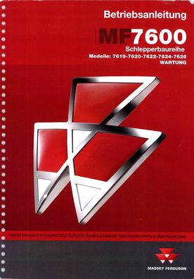 Orig. Betriebsanleitung Massey Ferguson MF 7600 Schlepperbaureihe für die Wartung