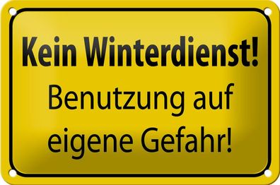 Blechschild "Kein Winterdienst Benutzung auf eigene Gefahr" 18x12cm gelb gewölbt