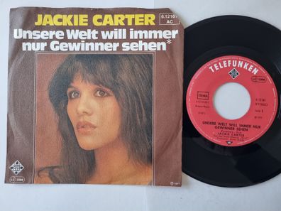 Jackie Carter - Unsere Welt Will Immer Nur Gewinner Sehen 7'' Vinyl Germany