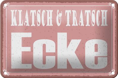 Blechschild "Klatsch & Tratsch Ecke" 18x12cm rosa gewölbt