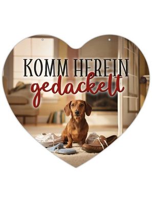 Herz Blechschild Komm herein gedackelt HB042