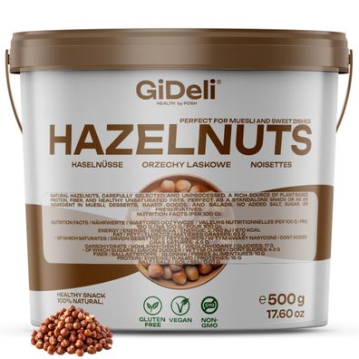 Haselnüsse 500g Geschält Ungesalzen Ganze Naturbelassen Rohkost Backzutat GiDeli