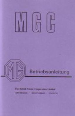 Bedienungsanleitung MG C Tourer und GT, PKW, Oldtimer, Auto