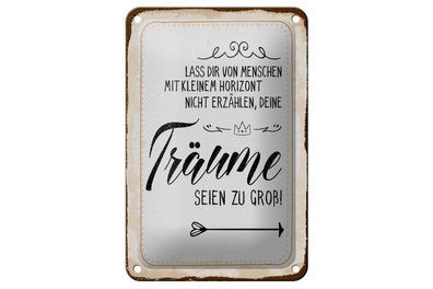 Blechschild nicht erzählen, Träume seien zu groß, 3 verschied. Größen