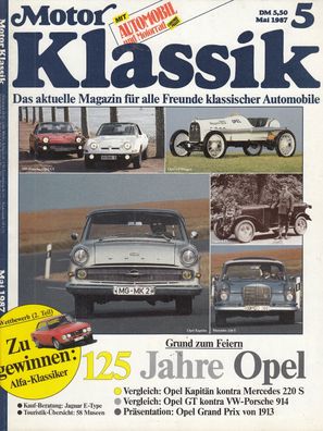 Motor Klassik 5/1987, Opel, Jaguar, Volvo, VW Porsche, Mercedes, Raketenwagen
