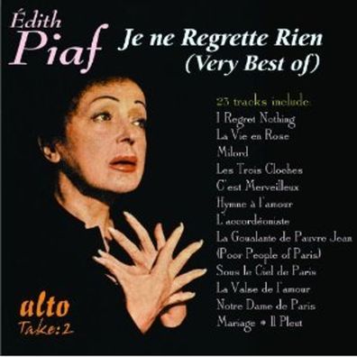 Edith Piaf (1915-1963): Edith Piaf (1915-1963): Je Ne Regrette