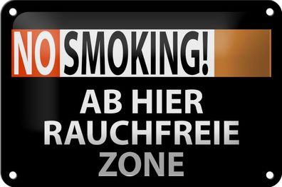 Blechschild No Smoking! Ab hier Rauchfreie Zone 18x12cm schwarz gewölbt
