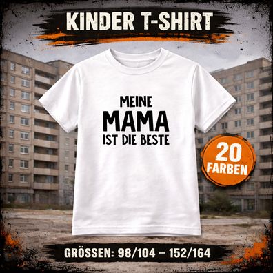 T-Shirt "Meine Mama ist die Beste" Kinder Jungen 98-164 Shirt mit Druck