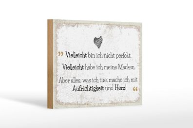 Holzschild was ich tue, mache ich mit Aufrichtigkeit und Herz, 4 verschied Größen