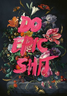 Do Epic Shit