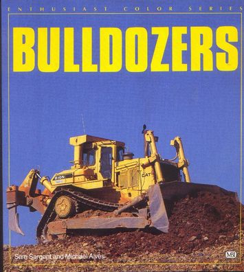 Bulldozers - Enthusiast Color Serie