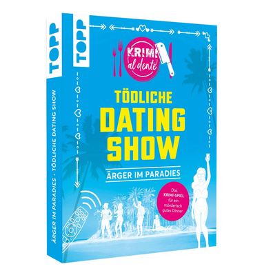 Krimi al dente | Tödliche Datingshow: Ärger im Paradies