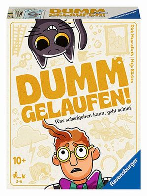 Dumm gelaufen!