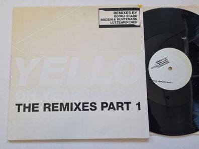 Yello - Oh Yeah 'Oh Six (The Remixes Part 1) 12'' Vinyl Maxi Europe