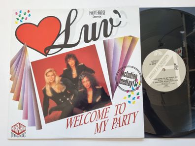 Luv' - Welcome To My Party/ The Original Luv' Medley 12'' Vinyl Maxi Holland