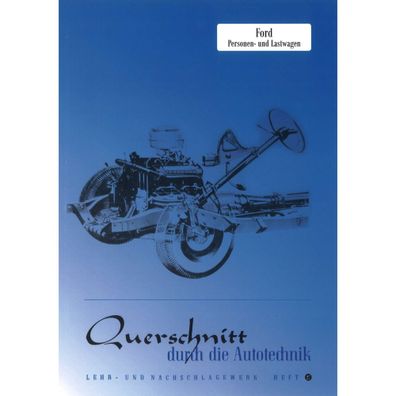 Ford Personen/Lastwagen F-100 bis F-600 Bj. 1948-1979 Reparaturanleitung Bucheli