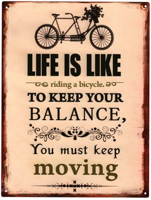 Deko Blechschild You Must Keep Moving 25x33 cm Vintage Design Deko Metall Schild
