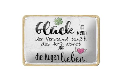 Blechschild Glück ist wenn die Augen lieben, 4 versch Größen, Spruch