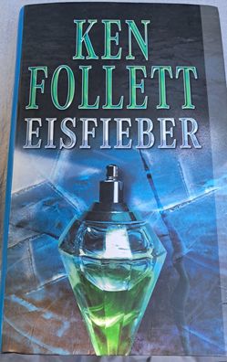Ken Follett - Eisfieber, Thriller
