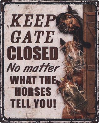 Moritz Blechschild Gate Closed Horses 20 x 25 cm Retro Vintage Tin sign Wand