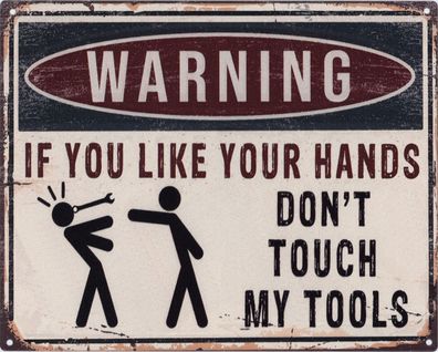 Moritz Blechschild Don´t touch my Tools 20 x 25 cm Retro Vintage Tin sign Wand