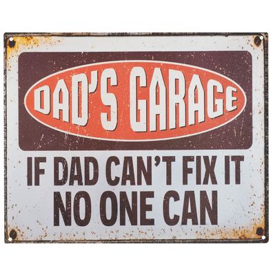 Moritz Blechschild 25 x 20 cm DAD´S GARAGE If Dad Can´t Fix It No One Can Retro Wand