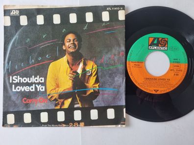 Narada Michael Walden - I Shoulda Loved Ya 7'' Vinyl Germany