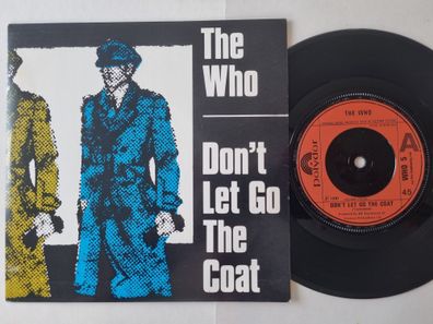 The Who - Don't Let Go The Coat 7'' Vinyl UK