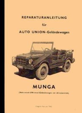 Reparaturanleitung DKW Munga Universal-Geländewagen, Oldtimer