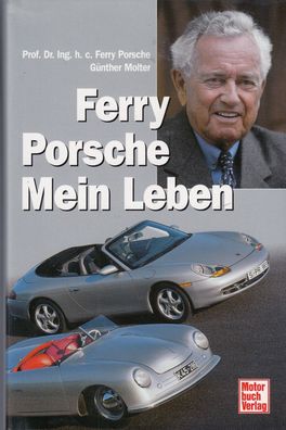 Ferry Porsche - Mein Leben