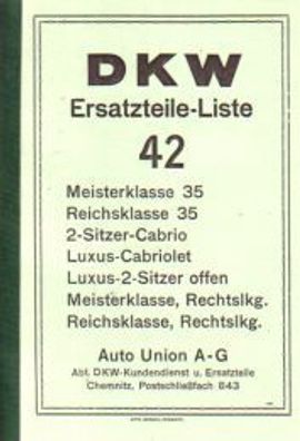 DKW Ersatzteile-Liste 42 Meisterklasse 35, Reichsklasse 35 2-Sitzer-Cabrio, Luxus