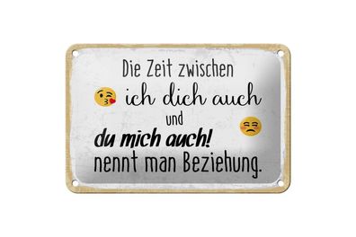 Blechschild zwischen ich dich auch und du mich auch Beziehung, 4 versch Größen