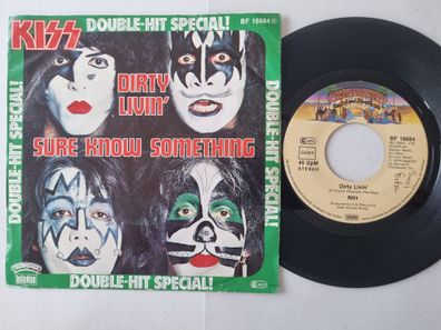 Kiss - Dirty Livin'/ Sure Know Something 7'' Vinyl Germany