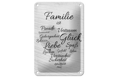 Blechschild Familie ist Freude Vertrauen Glück Spaß, 4 versch Größen, Spruch