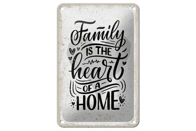 Blechschild Family is the heart of a home, 4 versch Größen, Spruch