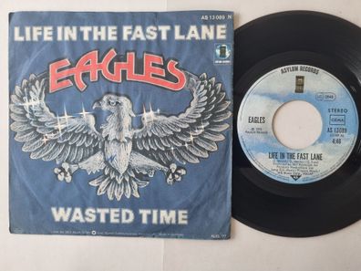 Eagles - Life In The Fast Lane 7'' Vinyl Germany