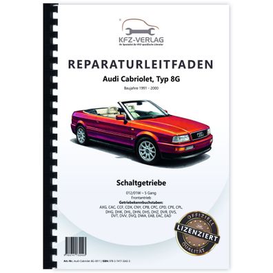 Audi Cabriolet 1991-2000 5 Gang Schaltgetriebe 012/01W FWD Reparaturanleitung