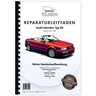 Audi Cabriolet (93-00) Digifant Einspritz- Zündanlage 115 PS Reparaturanleitung
