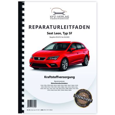 Seat Leon Typ 5F 2012-2020 Kraftstoffversorgung Benzinmotoren Reparaturanleitung